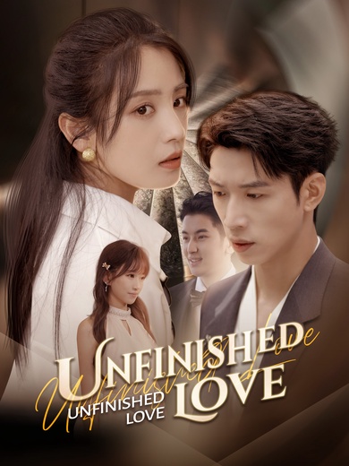 Unfinished Love poster