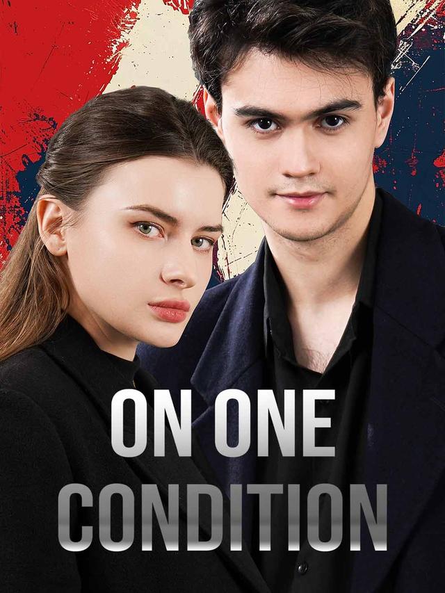 On One Condition poster