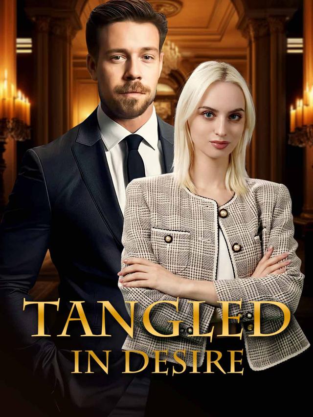 Tangled In Desire poster
