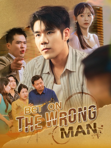 Bet on the Wrong Man poster