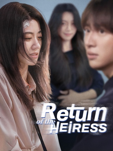 Return of the Heiress poster