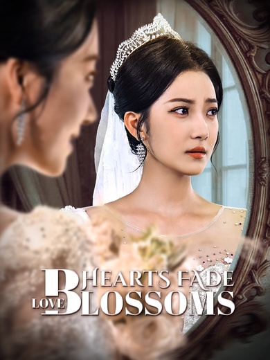 Love Blossoms, Hearts Fade poster