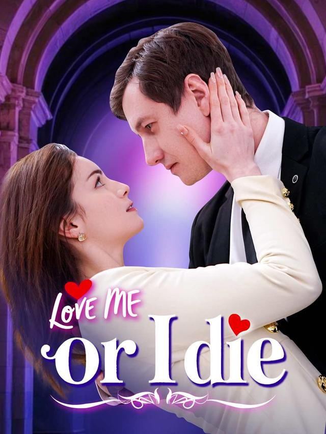 Love Me or I Die poster