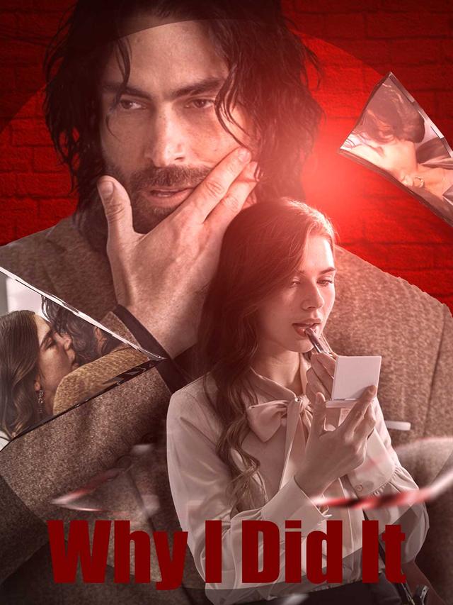 Why I Did It poster