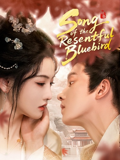 Song of the Resentful Bluebird poster