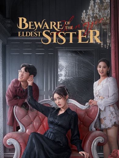 Beware of the Eldest Sister poster
