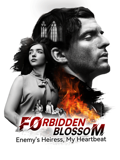 Forbidden Blossom: Enemy's Heiress, My Heartbeat poster