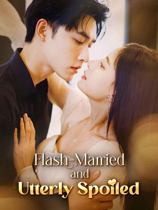 Flash-Married and Utterly Spoiled poster