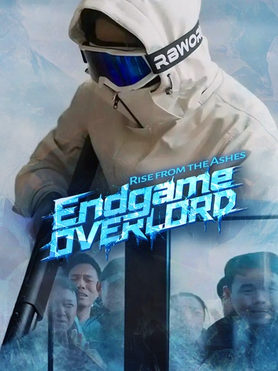 Endgame Overlord: Rise from the Ashes poster