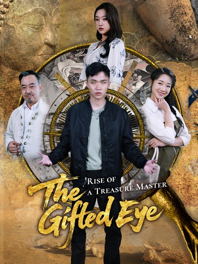 The Gifted Eye Rise of a Treasure Master poster