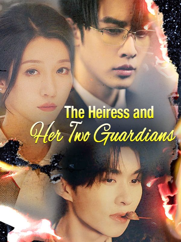 The Heiress and Her Two Guardians poster