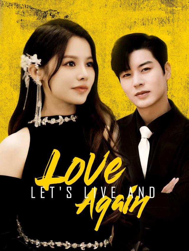 Let's Live and Love Again poster