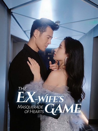 The Ex-Wife's Game Masquerade of Hearts poster