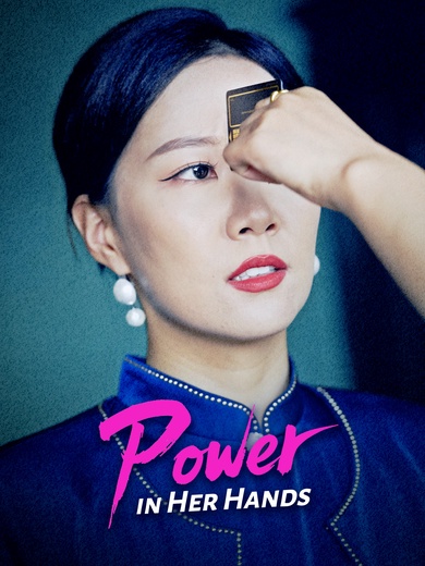 Power in Her Hands poster