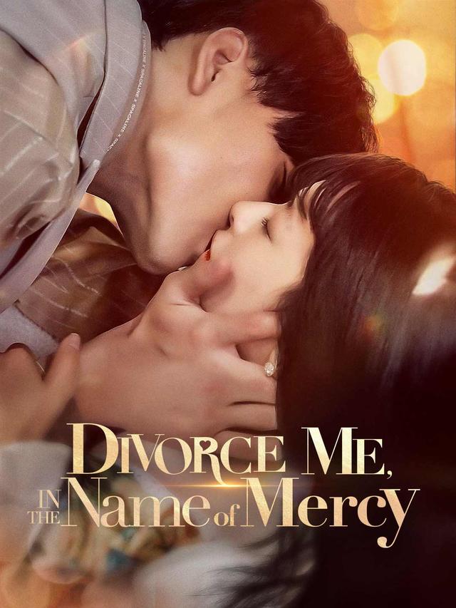 Divorce Me, In the Name of Mercy poster