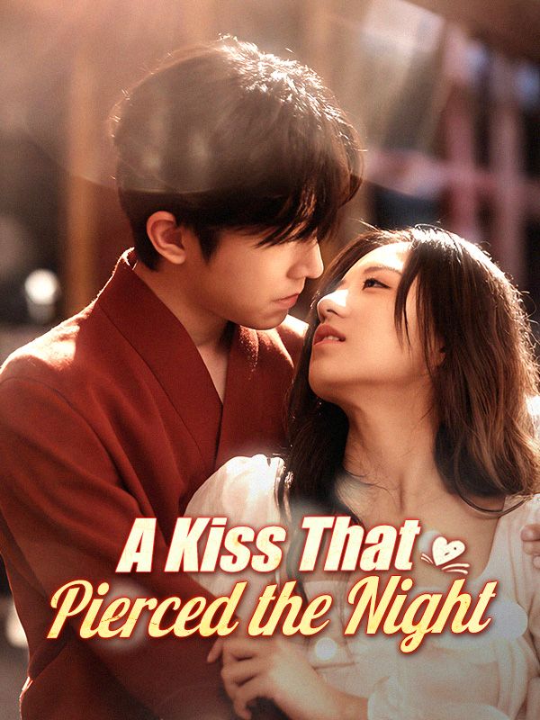 A Kiss That Pierced the Night poster