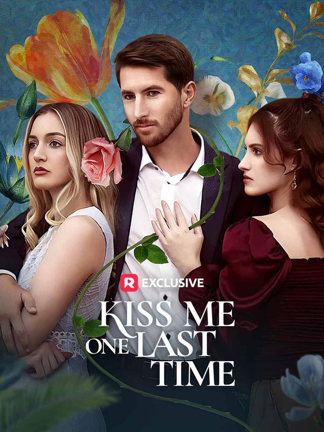 Kiss Me One Last Time poster