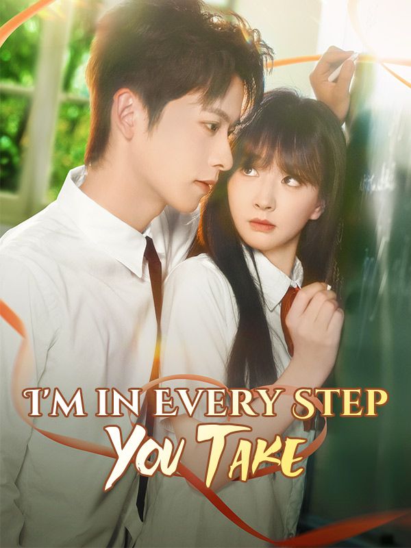 I'm in Every Step You Take poster