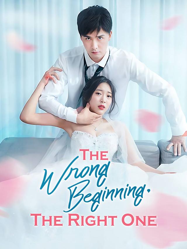 The Wrong Beginning, The Right One poster
