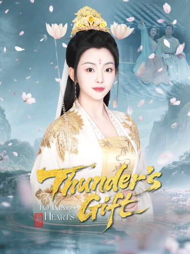 Thunder's Gift to Kind Hearts poster