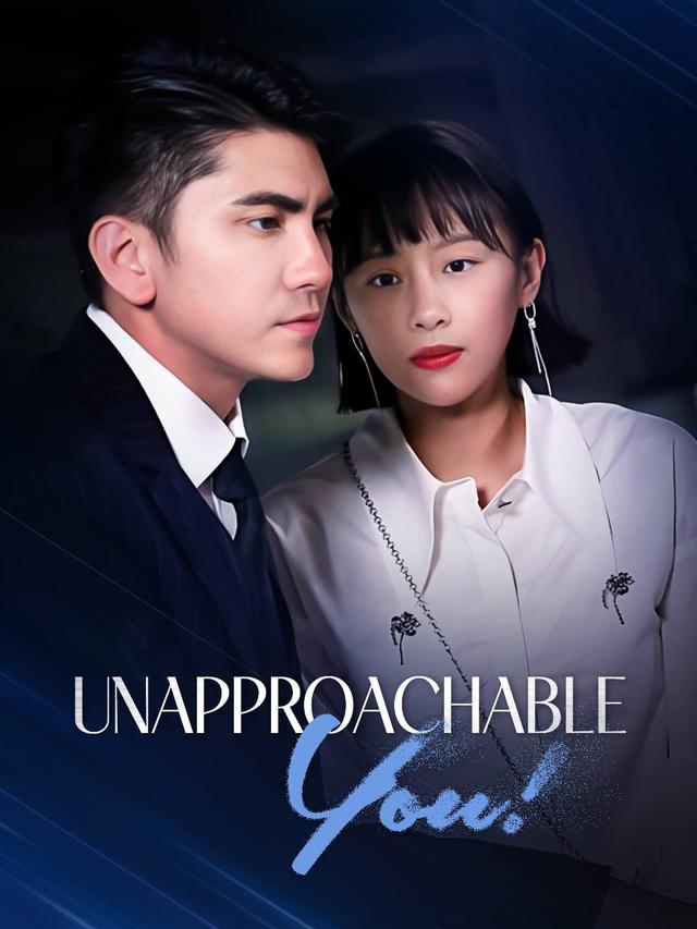 Unapproachable You poster