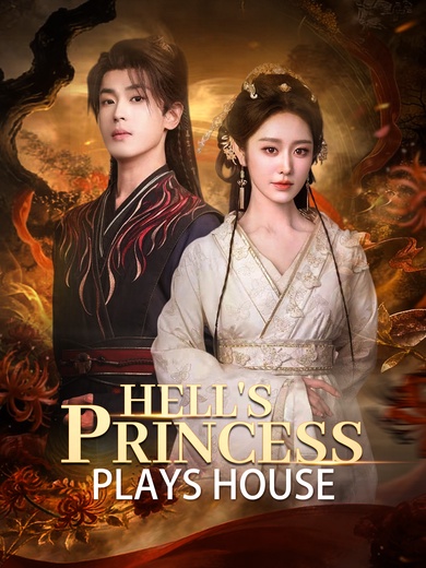 Hell's Princess Plays House poster