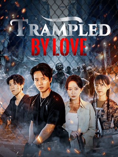 Trampled by Love poster
