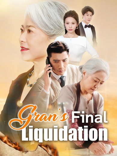 Gran's Final Liquidation poster