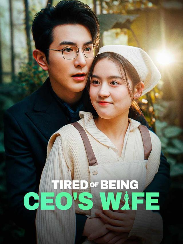 Tired of Being CEO's Wife poster