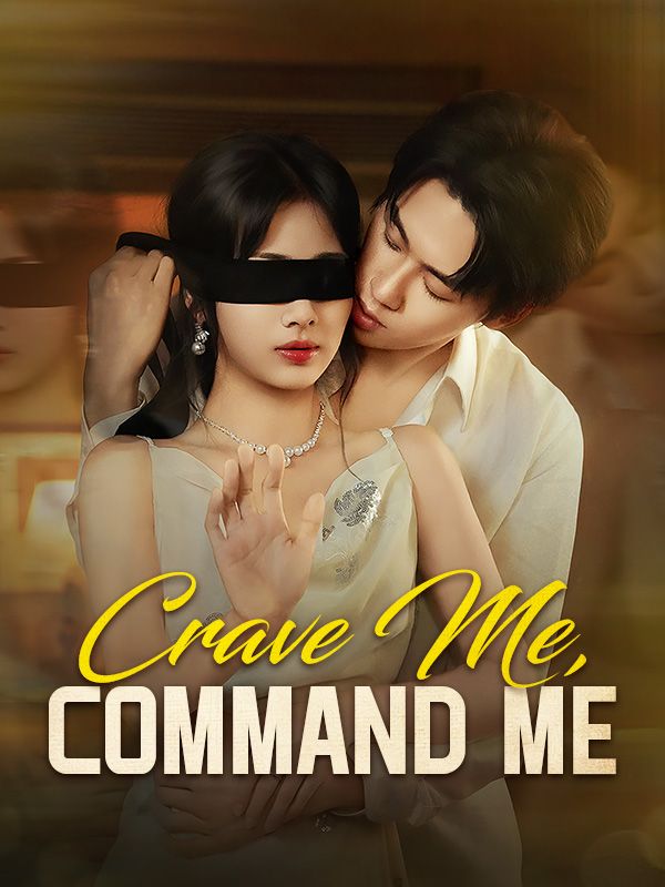 Crave Me, Command Me poster