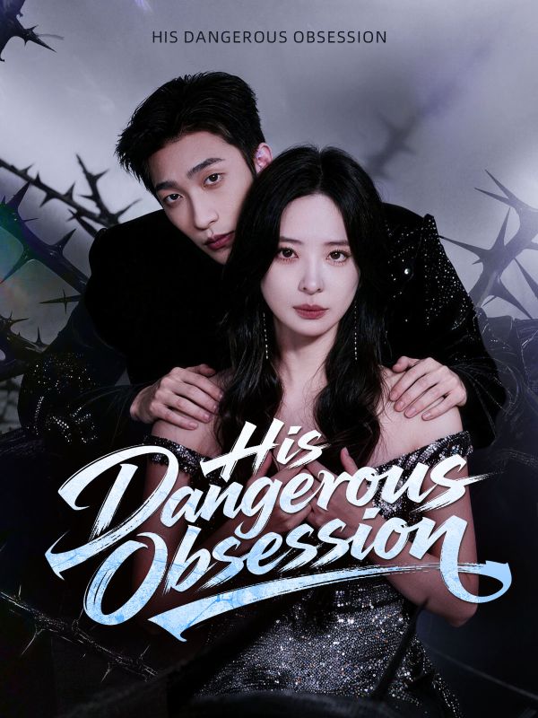 His Dangerous Obsession poster