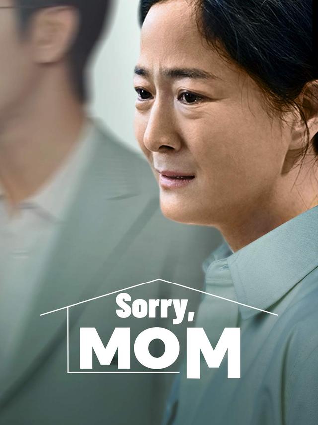 Sorry, Mom poster