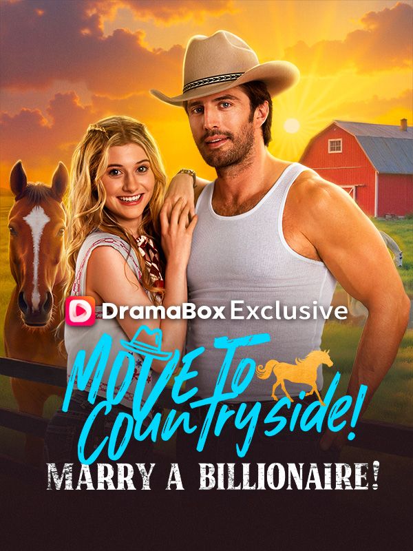 Move to Countryside, Marry a Billionaire! poster