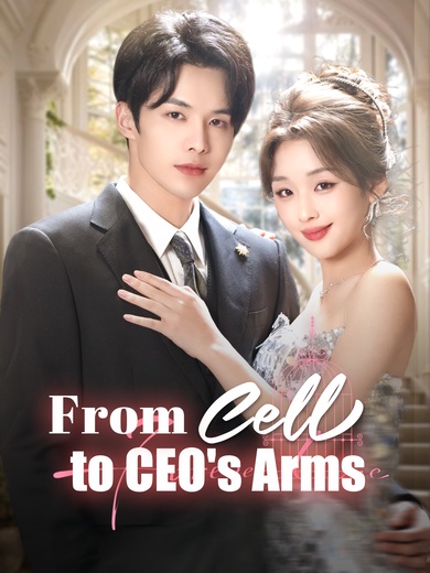 From Cell to CEO's Arms poster