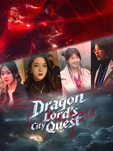 Dragon Lord's City Quest poster