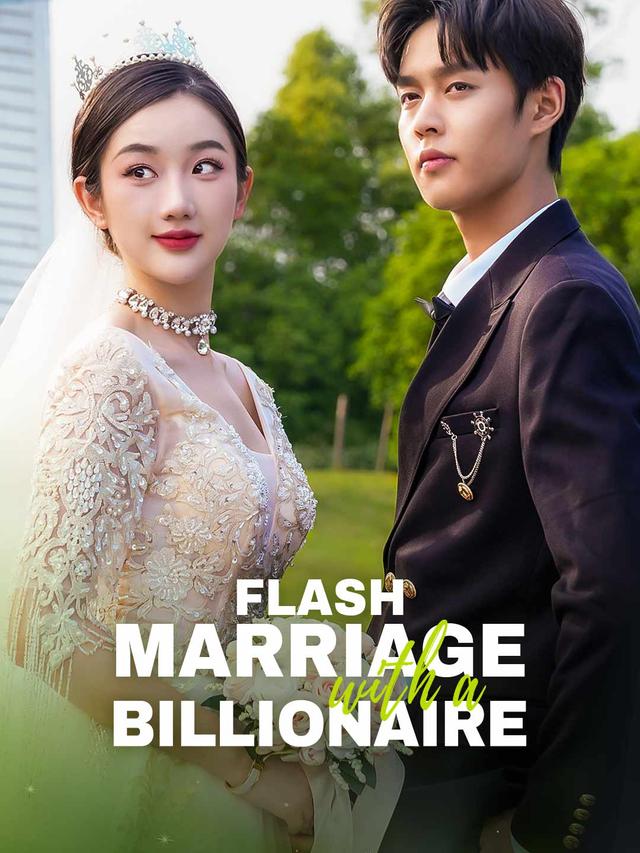 Flash Marriage with a Billionaire poster