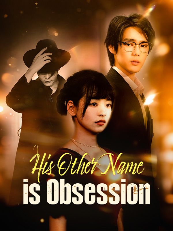 His Other Name is Obsession poster
