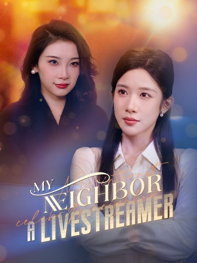My Neighbor A Livestreamer poster