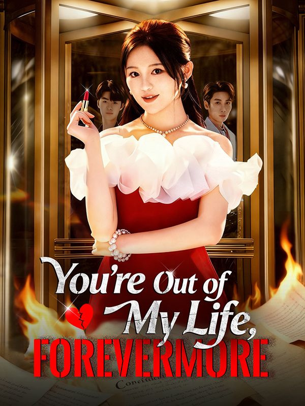 You're Out of My Life, Forevermore (DUBBED) poster