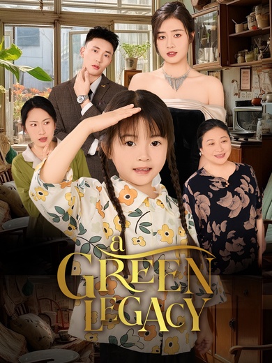 A Green Legacy poster