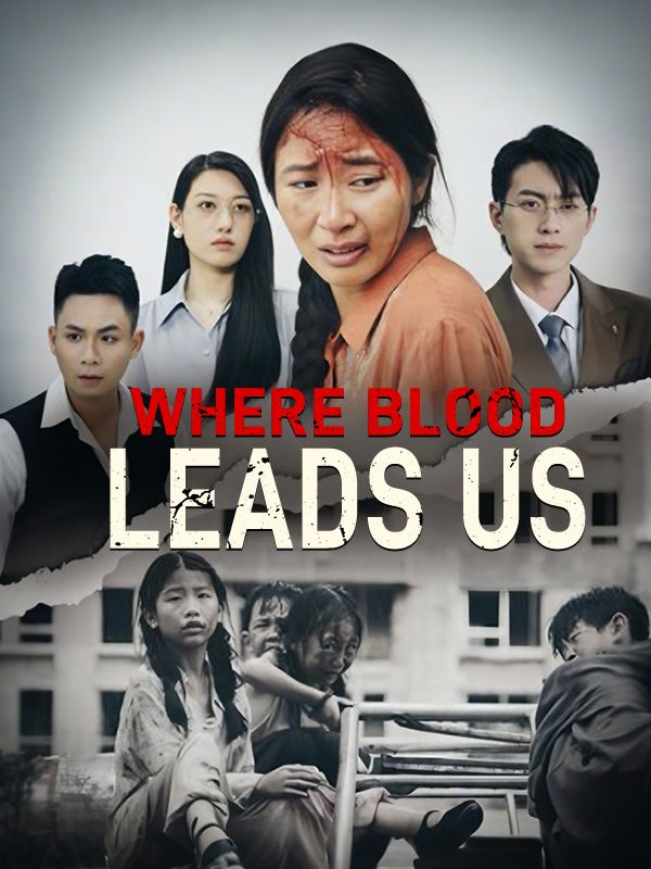 Where Blood Leads Us poster