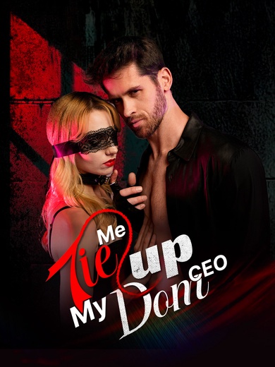 Tie Me Up, My Dom CEO poster