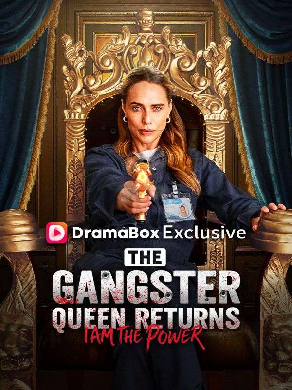 The Gangster Queen Returns: I Am The Power poster