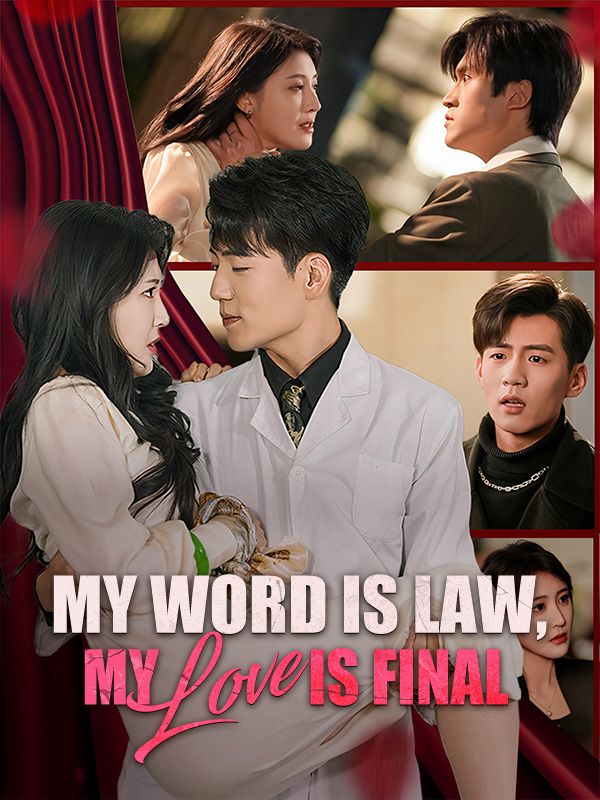 My Word Is Law, My Love Is Final poster