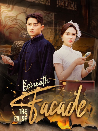 Beneath the False Facade poster