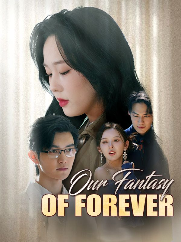 Our Fantasy of Forever poster