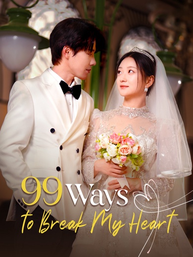 [Dubbed]99 Ways to Break My Heart poster