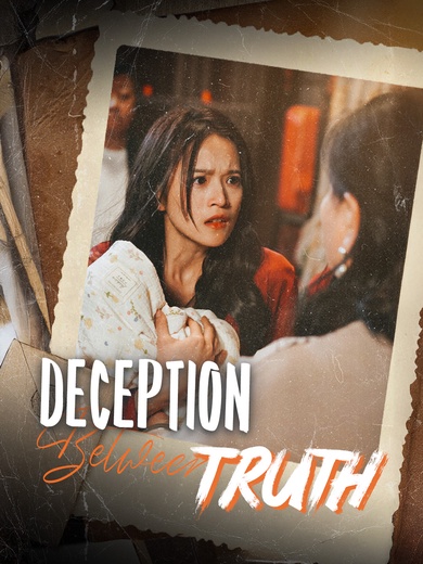 Between Truth and Deception poster