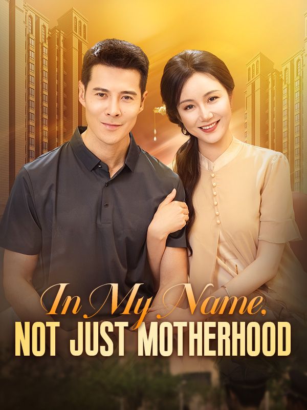 In My Name, Not Just Motherhood poster