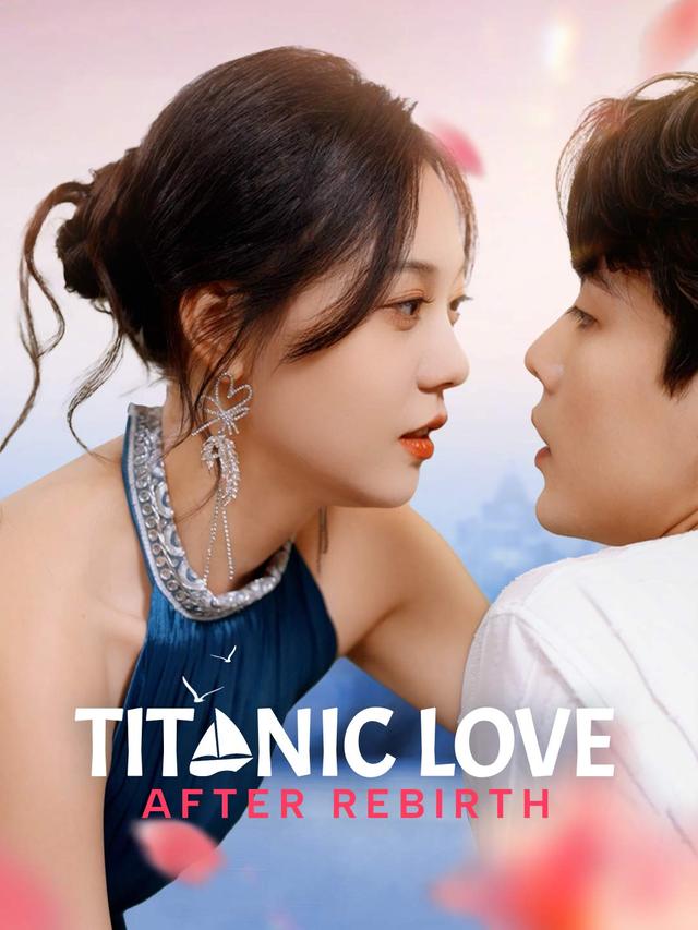 Titanic Love After Rebirth poster
